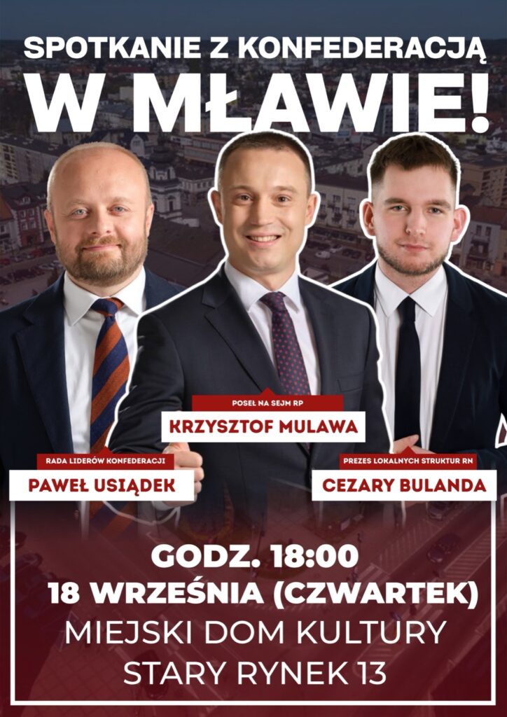 04E323B3-0FC0-404B-B91C-FDE6F697E36B-724x1024 Spotkanie z Konfederacją w Mławie 📣